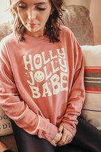 Load image into Gallery viewer, Holly Jolly Babe Sweatshirt
